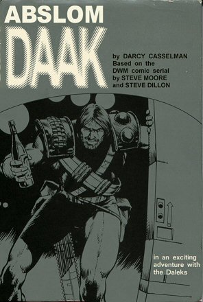 [Abslom Daak in an exciting adveuture with the Daleks]